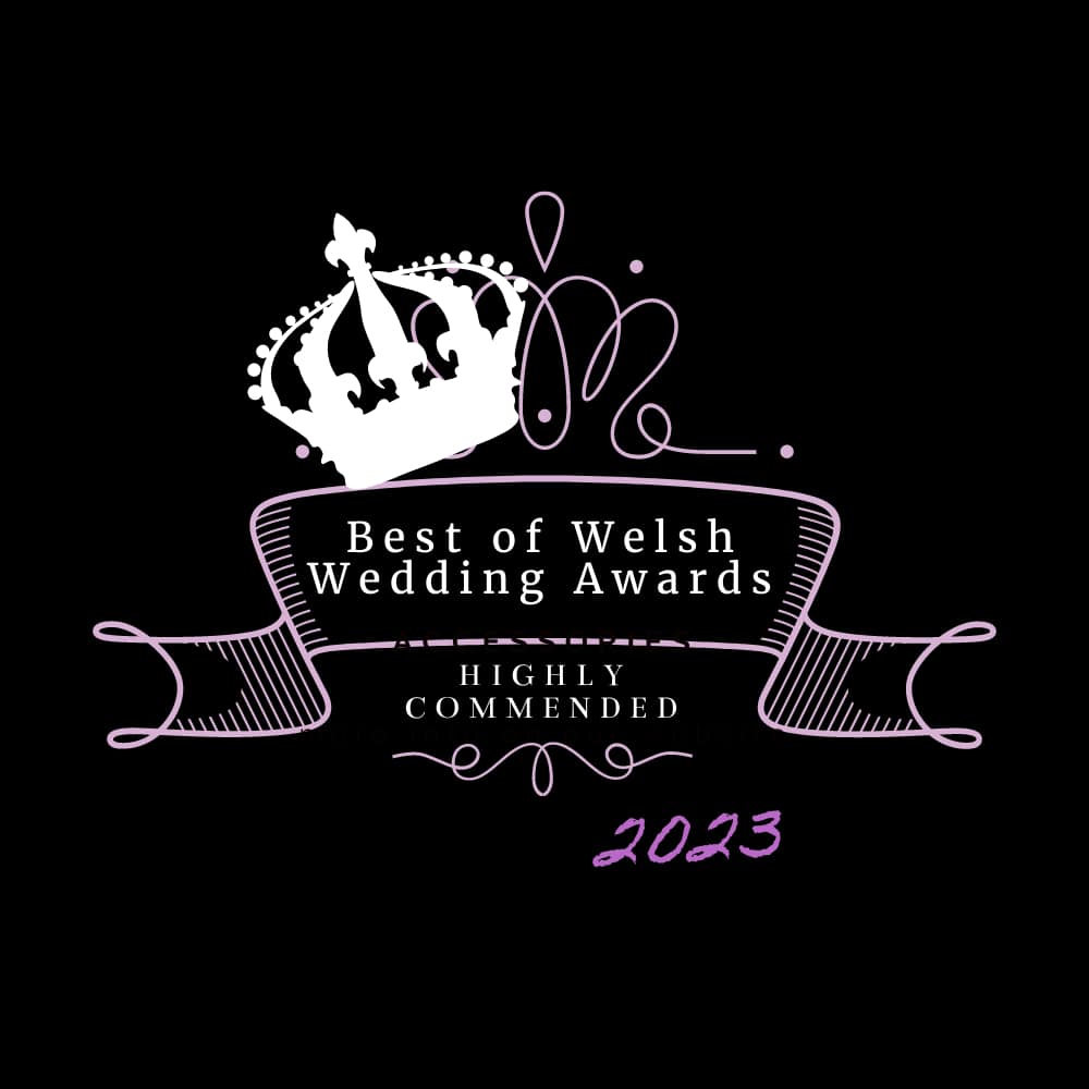 Award for Highly Commended @ the Best of Welsh Wedding Awards 2023'